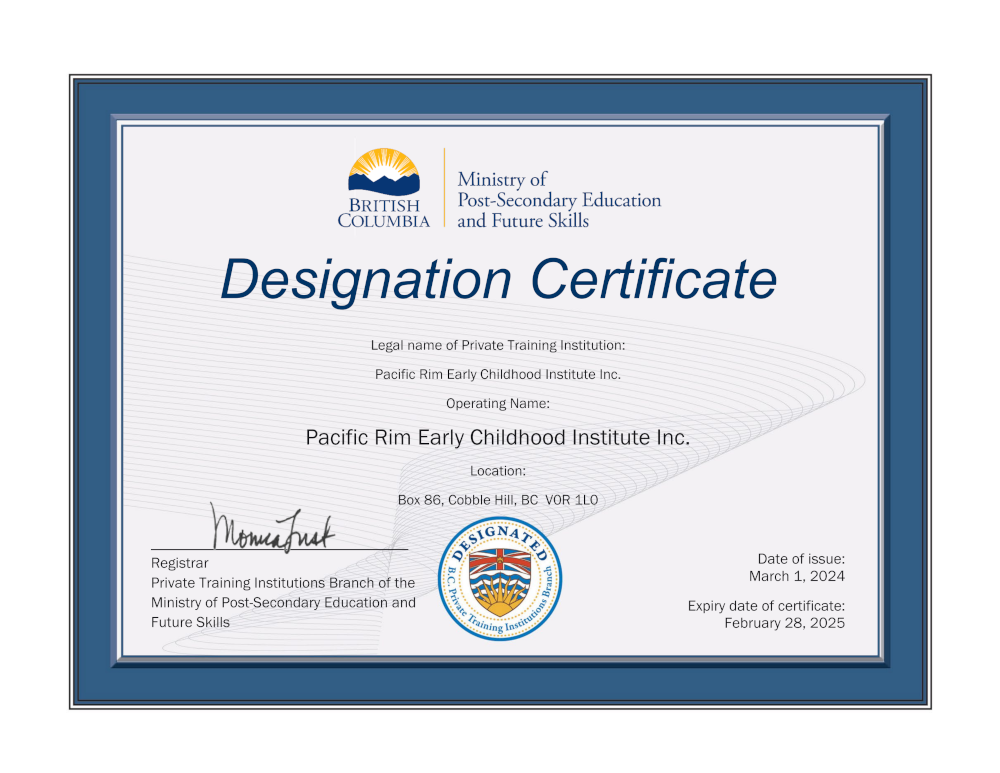 Certificate showing Pacific Rim ECI is designated by the Private Training Institution Branch